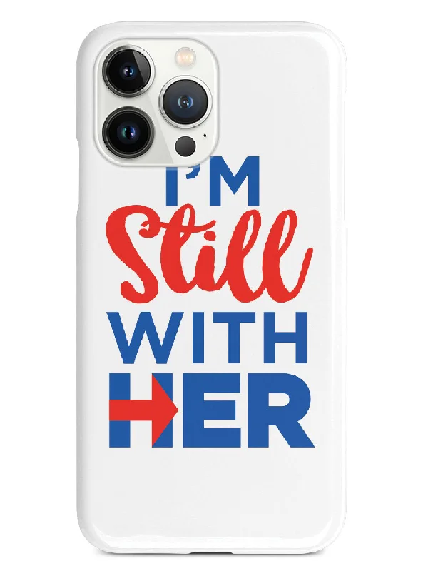 I'm Still With Her - White Case